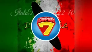 ItaloDance 2022 #10 Super 7 Megamix