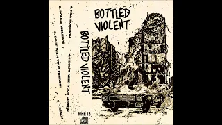 Bottled Violent "First Demo Tape" 2022