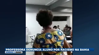 Professora denuncia aluno por racismo na Bahia