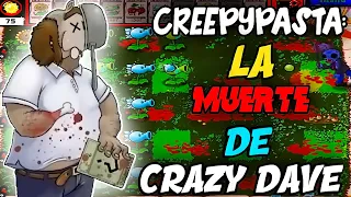 Plants vs Zombies: La Muerte de Crazy Dave (Creepypasta)