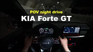 2022 KIA Forte GT 1.6 T-GDi 5door POV night drive