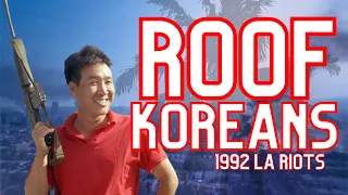 How Roof Koreans Took Back Los Angeles... (ft. donut operator)