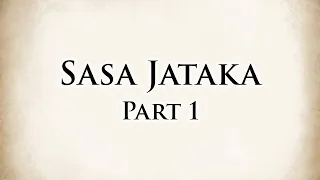 The Dedicated Rabbit | Sasa Jataka (Part 1) | Animated Buddhist Stories