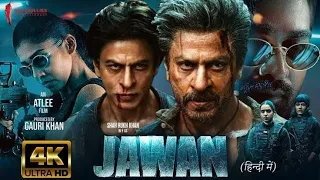 Jawan :| New Blockbuster Movie 2024 | Sharukh khan  , Nayanthara & Vijay Sethupathi |