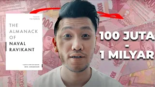 7 Cara KAYA TANPA HOKI | BUKU 1 MILYAR PERTAMA (Naval Ravikant)