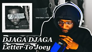 DJAGA DJAGA  - Letter To Joey | REACTION