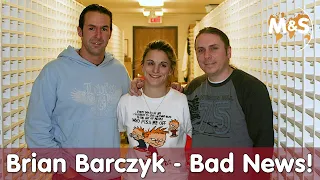 Bad News | Brian Barczyk