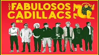 ►MIX FABULOSOS CADILLACS