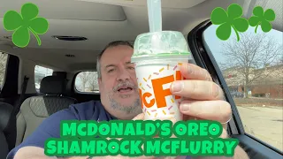 Oreo Shamrock McFlurry Review | McDonald’s