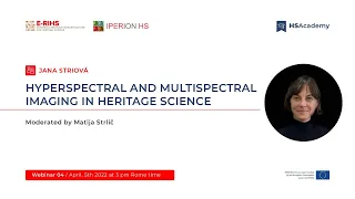 #HSAcademy​ webinar 4/2022: Hyperspectral and Multispectral Imaging in Heritage Science