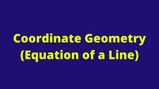 Coordinate Geometry (Equation of a Line): CXC/CSEC Math: Adobe MathLab