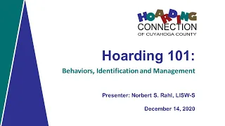 Hoarding 101: Behaviors, Identification and Management