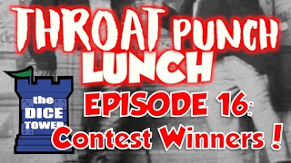 Throat Punch Lunch - Episode 16: Contest Winners!