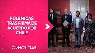 SIGUEN POLÉMICAS tras firma del Acuerdo por Chile - CHV Noticias