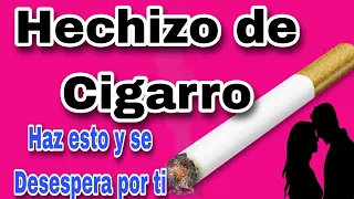 Hechizo del CIGARRO más Efectivo para se enamore de mi y me busque rápidamente ❤️💖 2023✅🔵