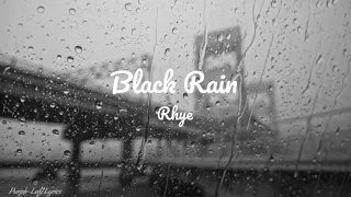 Black Rain - Rhye (Lyric Video)
