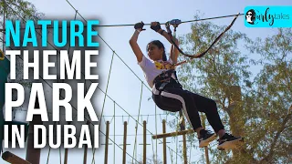 Aventura - Nature Theme Park In Dubai | Curly Tales