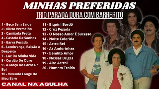 T.R.I.O P.A.R.A.D.A D.U.R.A - Minhas Preferidas Vol. 2