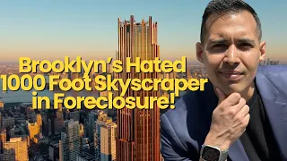 Brooklyn’s Hated 1000 foot Skyscraper in foreclosure!