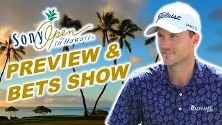 Sony Open 2023| Preview & Bets Show | Draftkings | DFS GOLF