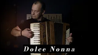 Dolce Nonna - accordion played by Piotr