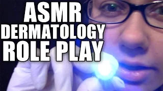 ASMR Dermatologist Role Play, Soft Spoken Acne Treatment Roleplay