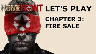 Let's Play Homefront (Completed; PC; HD Walkthrough): Chapter 3: "Fire Sale"