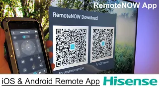 How to control your Hisense smart TV via your smartphone using RemoteNOW iOS/Android app