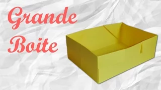 Origami : Grande boite en papier.