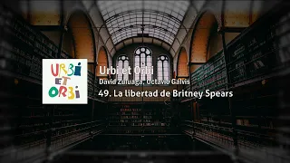 49. La libertad de Britney Spears