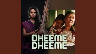 Dheeme Dheeme (feat. Ajay K Saklanni)