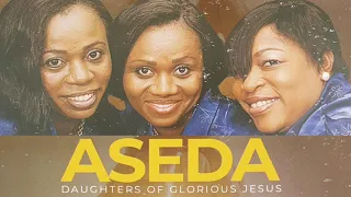 Daughters of Glorious Jesus - Adedie