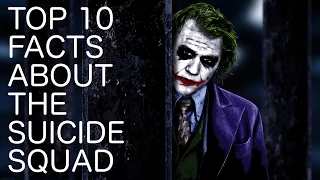 Top 10 Facts about the Suicide Squad