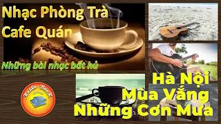 Hà Nội Mùa Vắng Những Cơn Mưa - Nhạc Không Lời Bất Hủ - Cafe Buổi Sáng - Nhạc cho quán cafe.