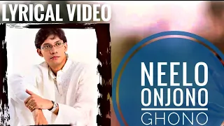 Neelo Onjono Ghono | Sounak Chattopadhyay | Lyrical | Tagore Fusion & Bandish