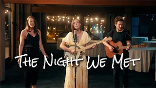 The Night We Met - Lord Huron (Hope Morgan, Colin & Caroline)