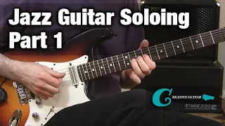 Jazz Guitar Soloing - Part One