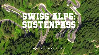 Swiss Alps driving: Sustenpass (Wassen to Gadmen)