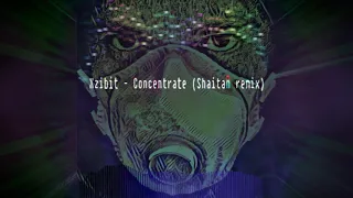 Xzibit - Concentrate (Shaitan 2021 remix)