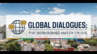 The Worsening Water Crisis, Part 4: The Water Crisis in Mexico City