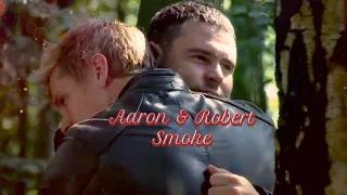Aaron and Robert- Smoke (Goodbye Robert)