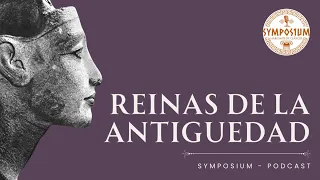 Symposium - T1 E12 - Reinas de la Antigüedad