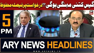 ARY News 5 PM Headlines | 25th March 2024 | 𝐆𝐚𝐬 𝐏𝐫𝐢𝐜𝐞 𝐇𝐢𝐤𝐞 𝐒𝐩𝐚𝐫𝐤𝐬 𝐎𝐮𝐭𝐜𝐫𝐲