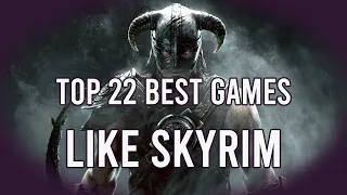 Top 20+ Best Games like Skyrim