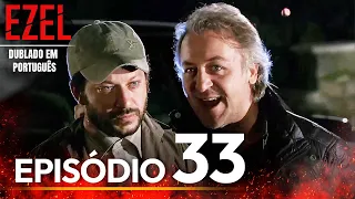 Ezel Novela Brasileiro | Episódio 33  | Versão Longa