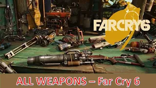 FAR CRY 6 - All Weapons Reload Animations and Sounds New 2021