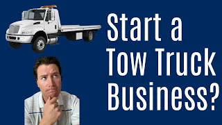 Should you Start a Towing Business?