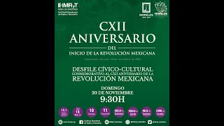 Desfile Cívico-Cultural - 112 aniversario del inicio de la Revolución Mexicana