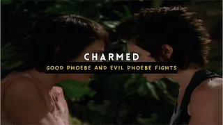 Good Phoebe & Evil Phoebe Fights | Charmed | SyfyBoi