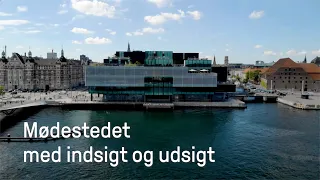 Holder konferencer, møder og events i Dansk Arkitektur Center